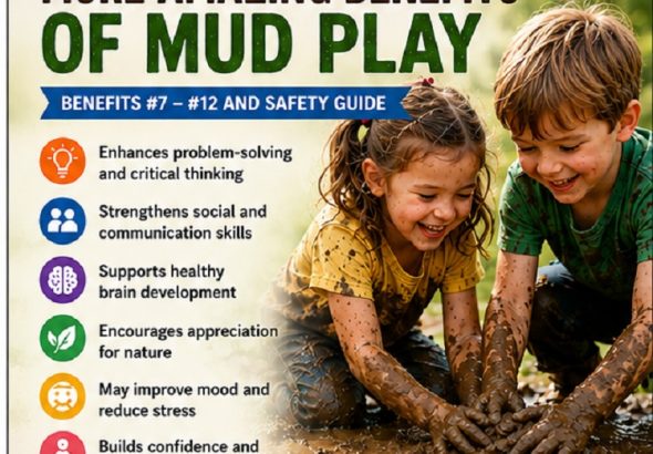 What Are Some Health Benefits to Kids Playing in the Mud? Part II